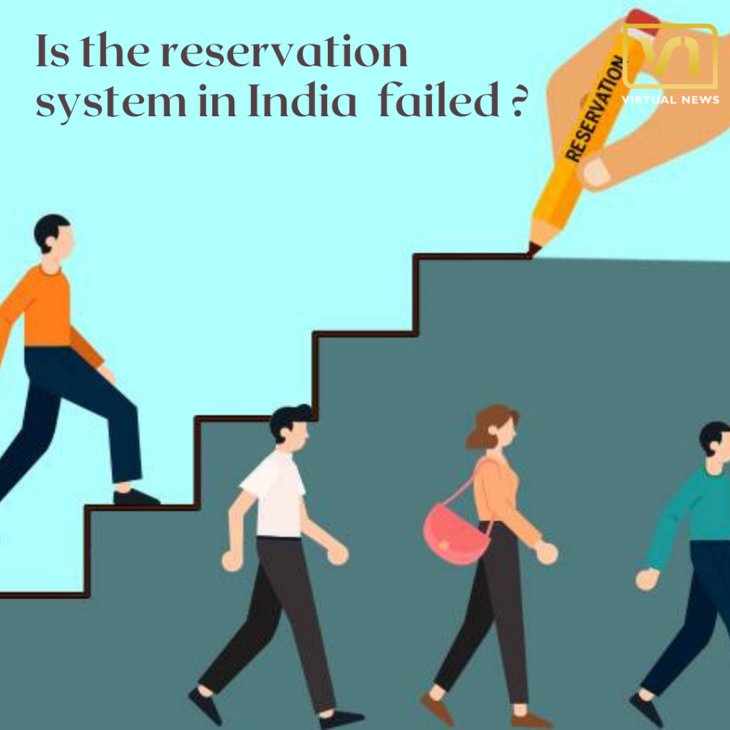 Failure of the reservation system in India