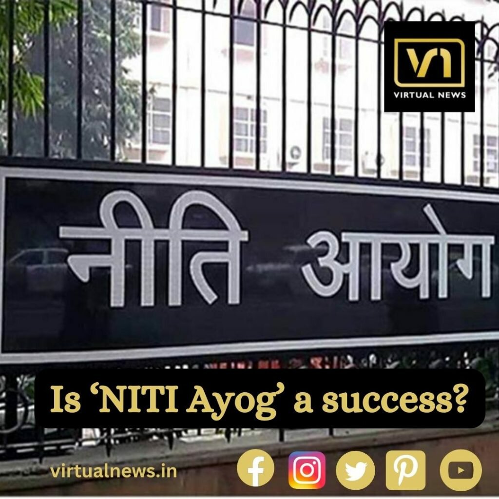 Is ‘NITI Ayog’ a success?